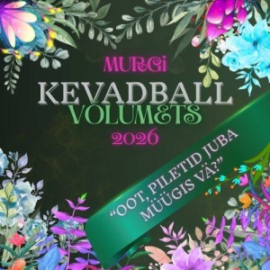 Kevadball: Oot, piletid juba müügis vä?